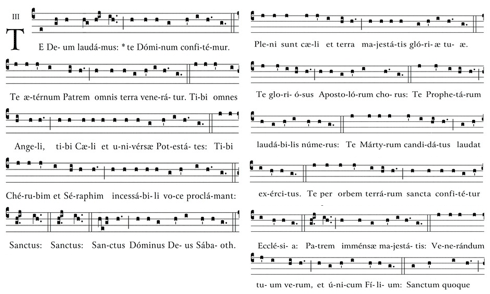 First Twelve Lines of Te Deum set in original, Latin plainsong melody